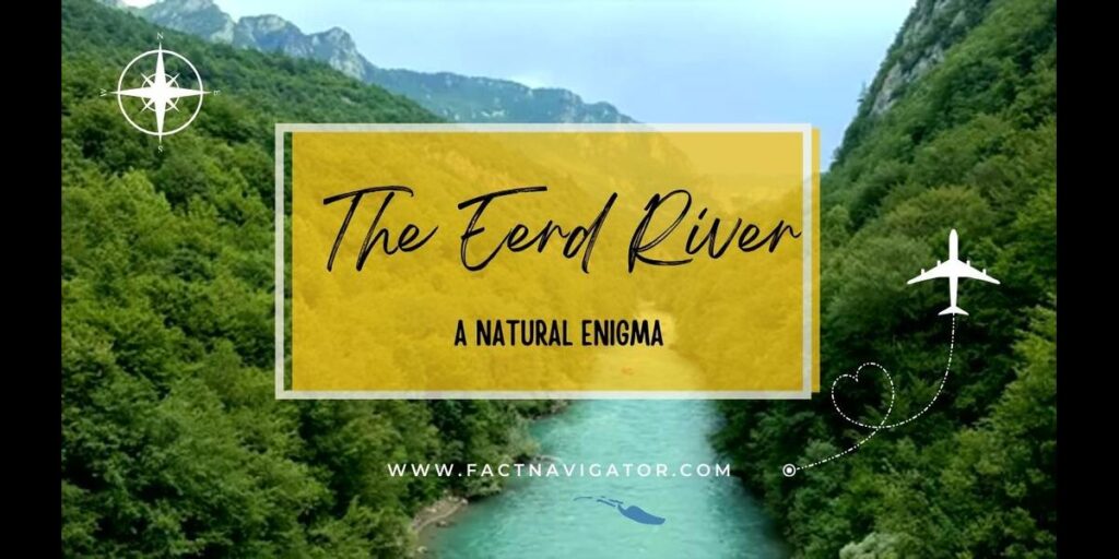 eerd river