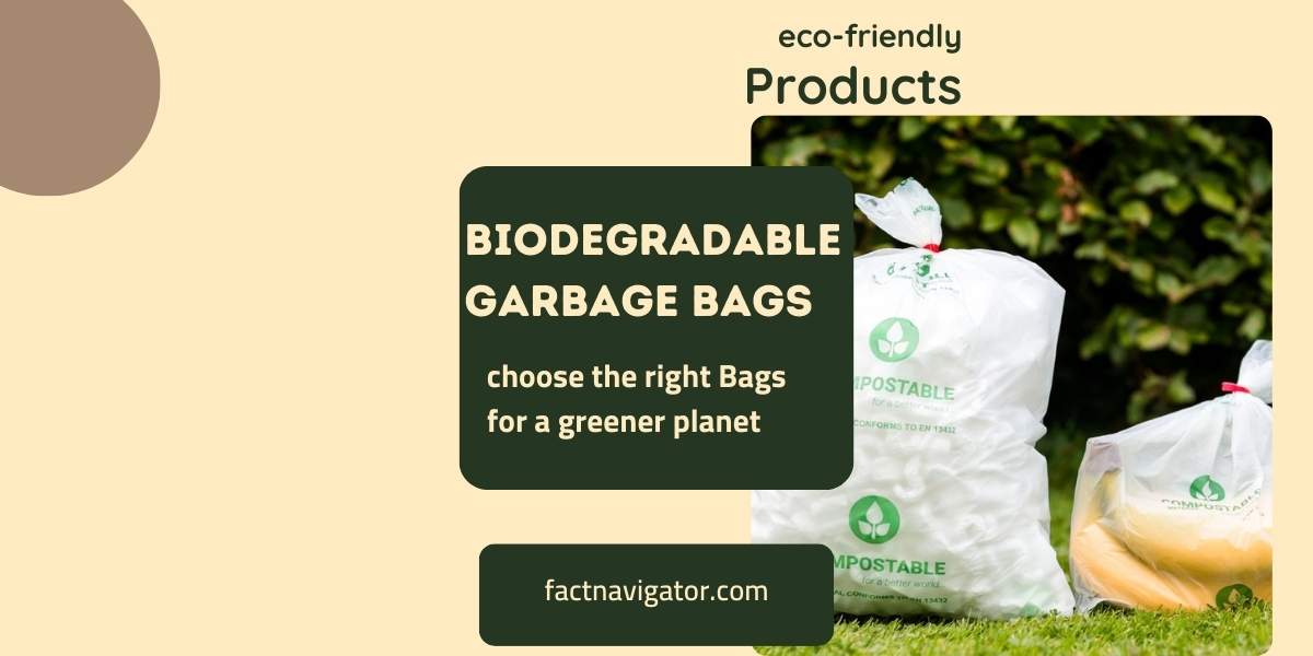 biodegradable garbage bags