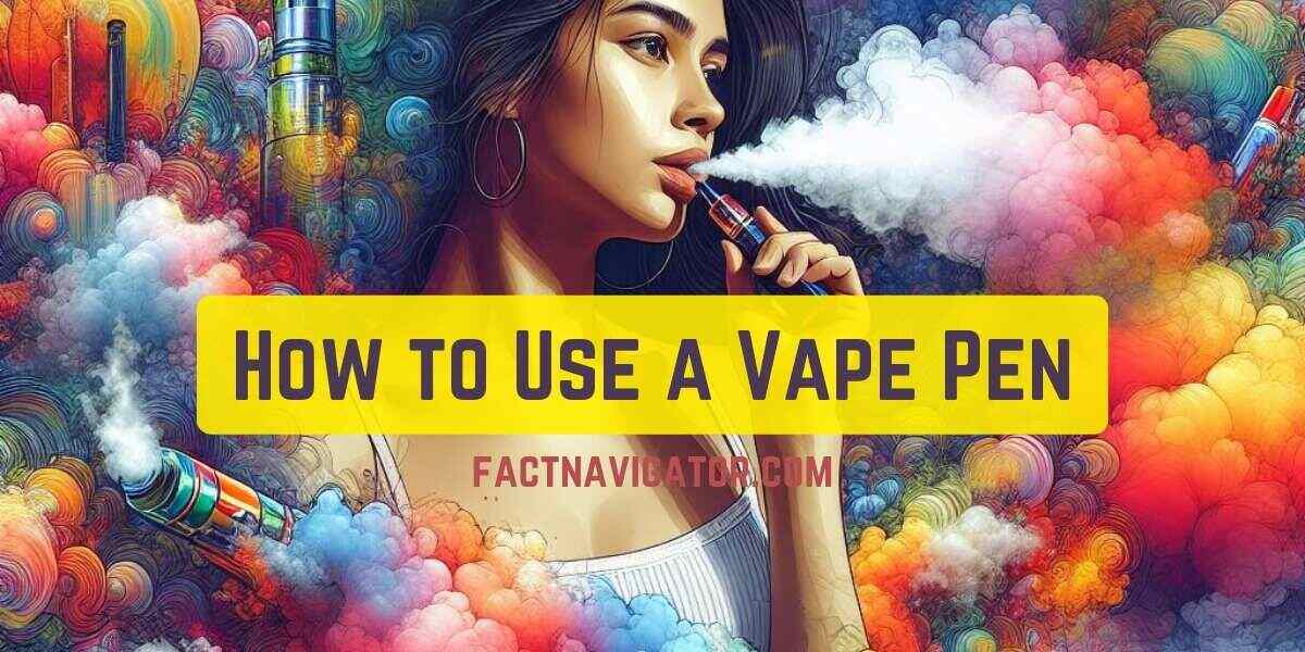 how to use a vape pen