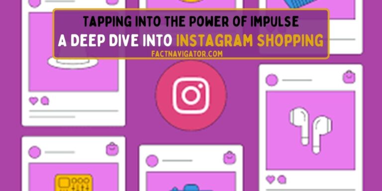 Tapping into the Power of Impulse: A Deep Dive into Instagram Shopping