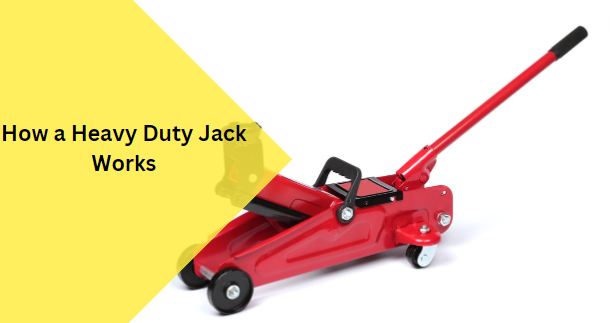 How a Heavy Duty Jack Works