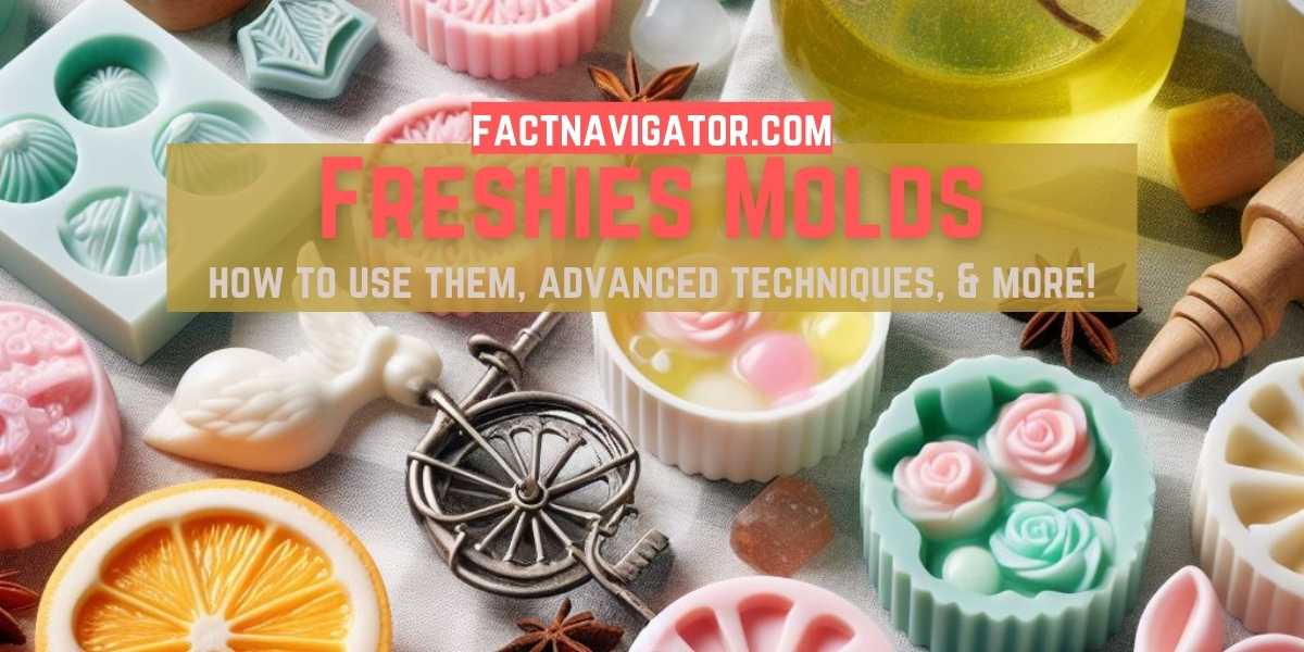 freshies molds