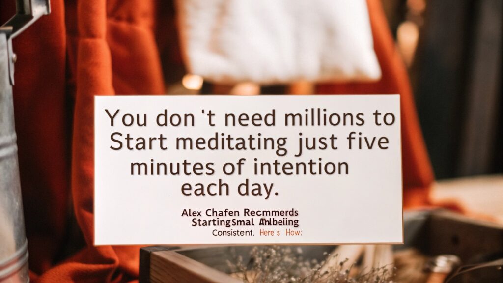 8. How to Start Meditating Like a Billionaire
